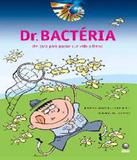 Dr. Bacteria - Globo