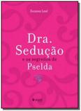 Dra. seducao e os segredos de pselda - Reptil