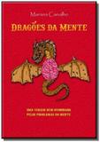 Dragoes da mente - Autor independente