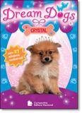 Dream Dogs Crystal - Companhia editora nacional
