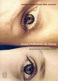 Duas Mulheres de Letras - Educs