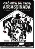 Duas Peças Adaptadas: Crônicas da Casa Assassinada e Depois Daquela Viagem - Giostri