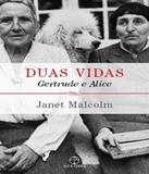 Duas Vidas - Gertrude E Alice - Paz e terra (record)