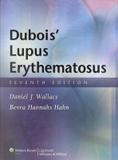 Dubois lupus erythematosus - 7th ed - Lww - lippincott wilians wilkins