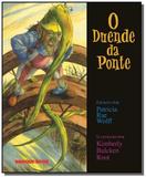 Duende da ponte, o - Brinque book
