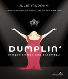 Dumplin - Valentina