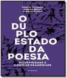 Duplo estado da poesia o - Iluminuras