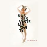 Dusek Veste Machete - Biscoito fino (dvd)