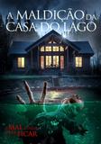Dvd a Maldição da Casa do Lago - Filme Terror - Canal 3