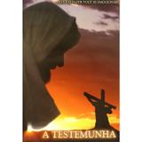 DVD A Testemunha - Armazem