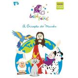Dvd Bebê Feliz A Criação Do Mundo - Novo Tempo