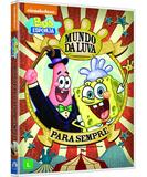 DVD - Bob Esponja - Mundo da Luva Para Sempre - Paramount filmes