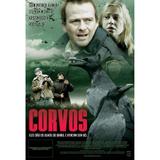 DVD Corvos - Europa filmes