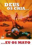 DVD Deus os Cria... Eu os Mato - Universal