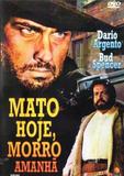 DVD Mato Hoje Morro Amanhã - Universal