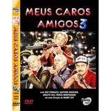 DVD Meus Caros Amigos - Vol.3 - Universal