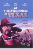 Dvd - Os Violentos Homens Do Texas (Disponibilidade: Imediata) - Elite