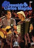 DVD Oswaldir Carlos Magrão - Som livre