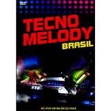 DVD Tecno Melody - Brasil - Som livre