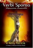Dvd verbi sponsa - irmã kelly patricia - Armazem