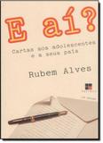 E ai - carta aos adolecentes e a seus pais - Papirus editora