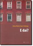 E Daí - 7 letras