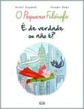 É de verdade ou não é?
