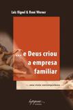 ... e deus criou a empresa familiar - Integrare