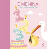 É menina! - Livro de recordações