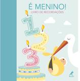 É menino! - Livro de recordações