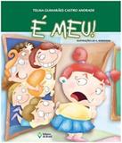 E Meu! - Editora do brasil