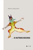 ... e outros bichos - 7 letras