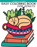 Easy Coloring Book for Adults - Dylanna publishing, inc.