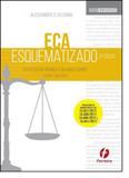 Eca Esquematizado: Teoria e Questões - Ferreira