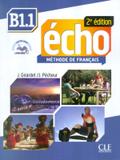 ECHO B1.1 - LIVRE DELEVE + DVD-ROM - 2ª ED - Cle international - paris