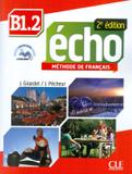 ECHO B1.2 - LIVRE + DVD-ROM - 2ª ED - Cle international - paris