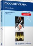 Ecocardiografia - Atlas De Bolso - Thieme revinter