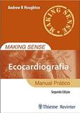Ecocardiografia - Manual Prático - Revinter