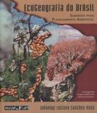 Ecogeografia Do Brasil - Oficina de textos