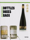 Ecologicals. Bootles, Boxes, Bags - Monsa