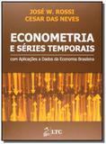 Econometria e series temporais com aplicacoes a da - Ltc editora