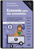 Economia para nao economistas - vol.4 - colecao pa - Senac