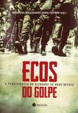 Ecos do golpes - Morula editorial
