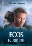 Ecos do passado - Vida consciencia