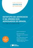 Edição antiga - Estatuto da Advocacia e Ordem Dos Advogados do Brasil - Col. Saraiva de Legislação - 22ª Ed. 2016