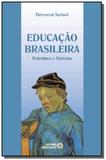 Educacao brasileira: estrutura e sistema 01 - Autores associados