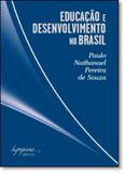 Educação e Desenvolvimento no Brasil - Integrare