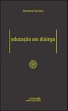 Educaçao em dialogo - Autores associados