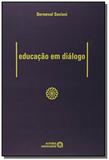 Educacao em dialogo - Autores associados