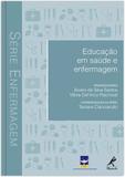 Educação em saúde e enfermagem